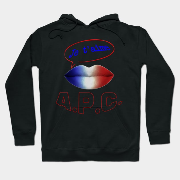 JE TAIME FRENCH KISS APC Hoodie by ShamSahid